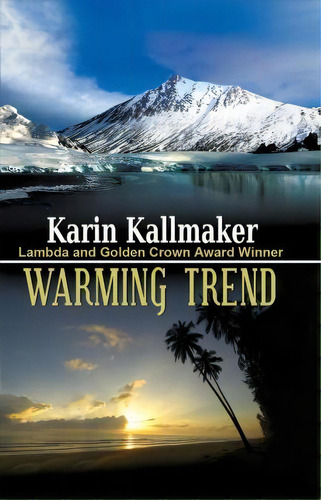 Warming Trend, De Karin Kallmaker. Editorial Bella Books, Tapa Blanda En Inglés