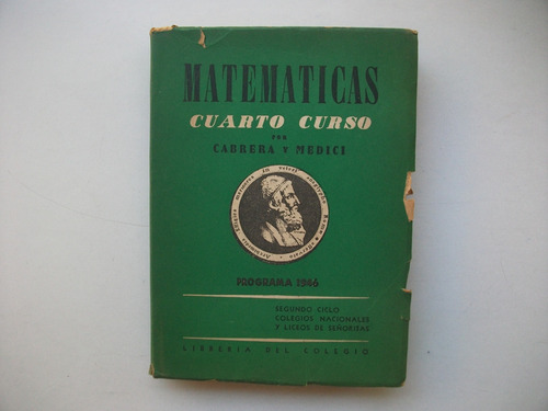 Matemáticas - Cuarto Curso - Cabrera / Medici