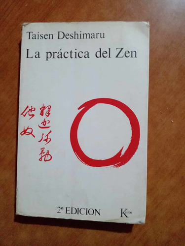 La Practica Del Zen - Taisen Deshimaru - Kairos