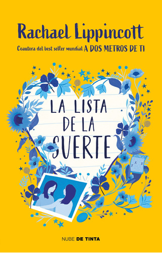 La Lista de la Suerte, de Lippincott, Rachael. Serie Nube de Tinta Editorial Nube de Tinta, tapa blanda en español, 2022