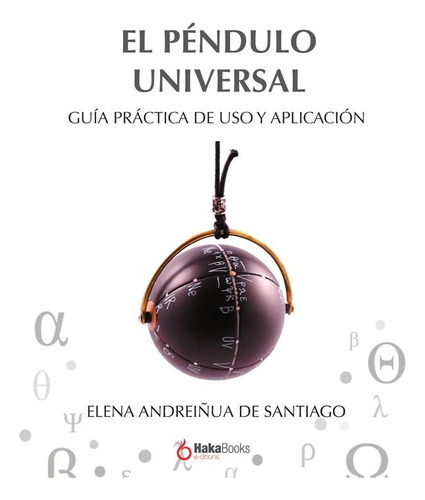 El Péndulo Universal - Elena Andreiñua