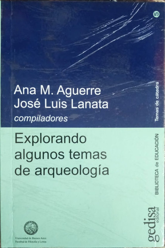 Explorando Algunos Temas De Arqueologia