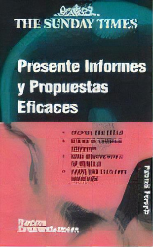 Presente Informes Y Propuestas Eficaces, De Patrick Forsyth. Editorial Gedisa, Tapa Blanda En Español