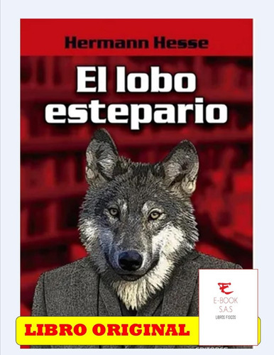 Libro El Lobo Estepario Hermann Hesse ( Solo Nuevo)