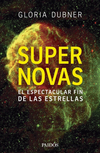 Libro Supernovas - Gloria Dubner