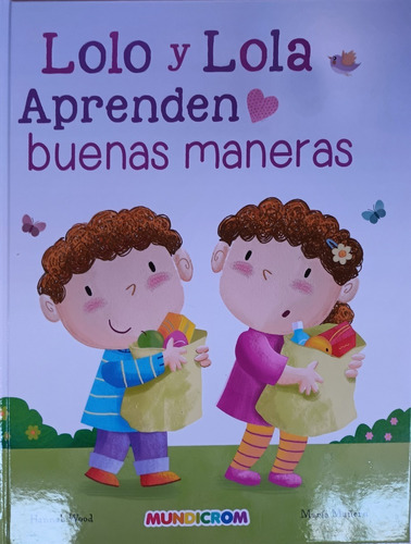 Lolo Y Lola Aprenden Buenas Maneras