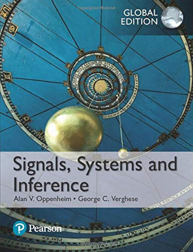Signals, Systems And Inference, Global Edition / Alan Oppenh