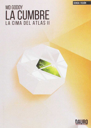 Libro La Cumbre. La Cima Del Atlas Ii - Godoy