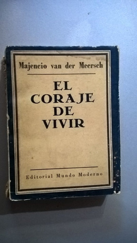 El Coraje De Vivir - Van Der Meersch
