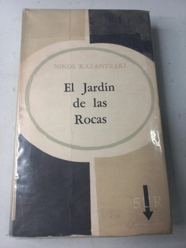 El Jardín De Las Rocas - Nikos Kazantzaki