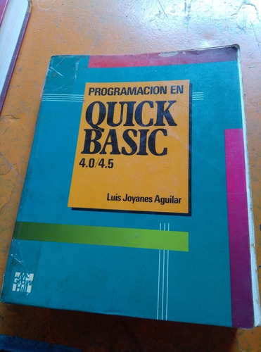 Programación En Quick Basic 4.0/4. 5 Luis Joyanes