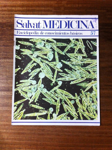 Salvat Medicina Enciclopedia De Conocimientos Fascículo Nº57