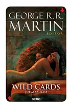 Comprar Wild Cards Juego Sucio ( Wild Cards 5) - Martin George R. R.