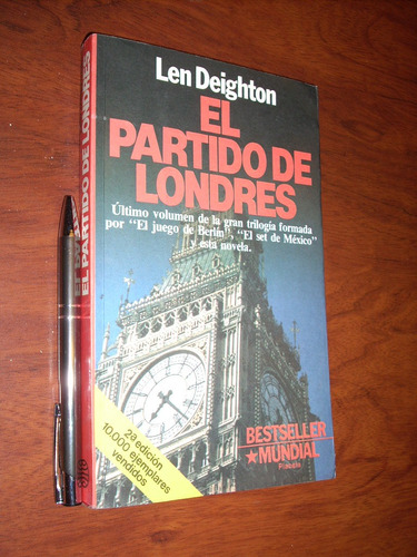 El Partido De Londres Len Deighton Ed Planeta