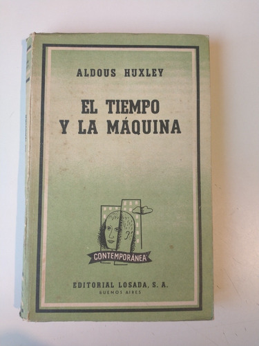 El Tiempo Y La Máquina Aldous Huxley