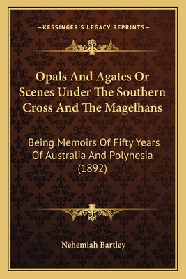 Libro Opals And Agates Or Scenes Under The Southern Cross...