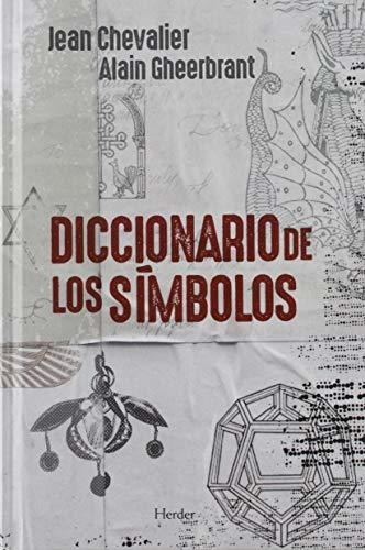 Diccionario De Los Símbolos, De Chevalier, Jean. Herder Editorial, Tapa Tapa Dura En Español