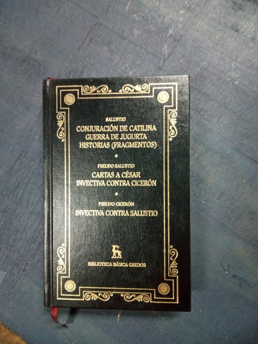 Salustio. Conjuración De Catilina. Ed. Gredos 2000/290 Pág.