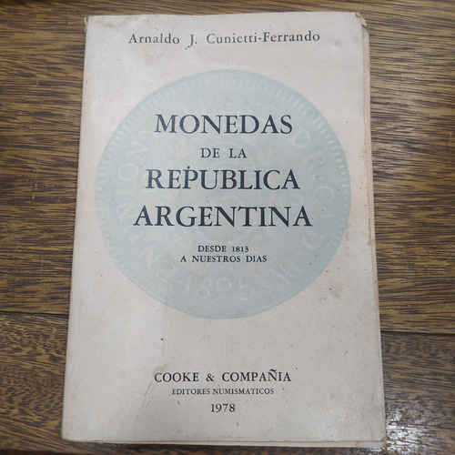 Catálogo Monedas Argentinas 1978 Cunietti - Ferrando (Usado)