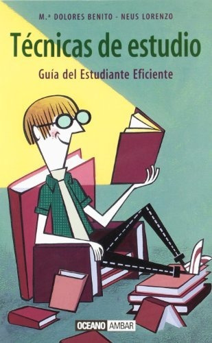 Libro Tecnicas De Estudio  De Neus Benito Mª Dolores Y Loren