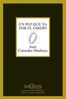 Libro Un Pez Que Va Por El Jardã­n - Corredor-matheos, Jo...