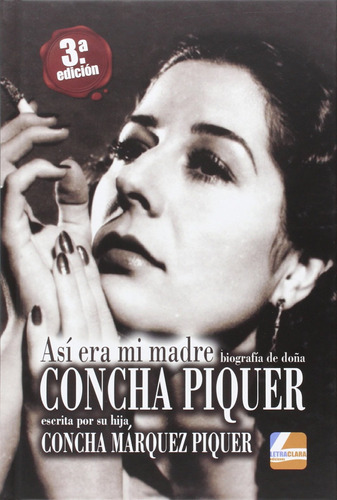 Asi Era Mi Madre Marquez Piquer, Concha Ediciones Letra Cla