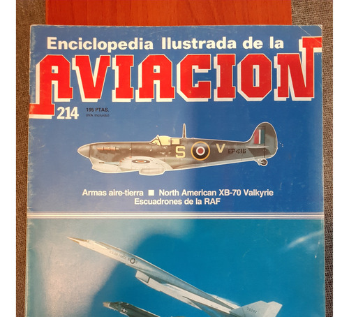 Enciclopedia Ilustrada De La Aviacion Fasiculo 214