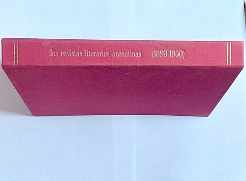 Revistas Literarias Argentinas  1893 1960 Lafleur Tapa Dura