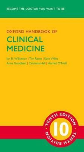 Oxford Handbook Of Clinical Medicine / Ian B. Wilkinson