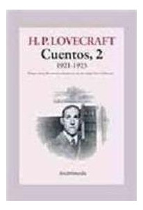 Cuentos 2. 1921-1923 - Howard P. Lovecraft