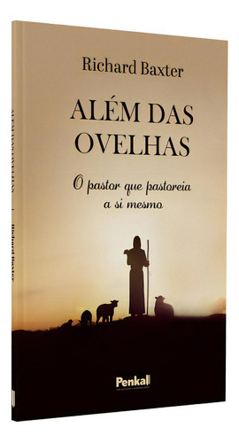 Além Das Ovelhas | Richard Baxter, De Richard Baxter. Editora Cpp, Capa Dura Em Português