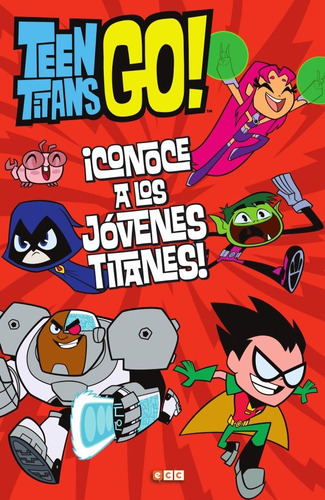Libro Teen Titans Go! Conoce A Los Jã³venes Titanes - Ros...