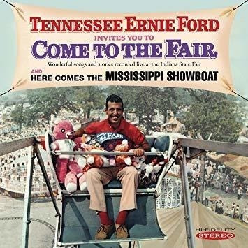 Ford Tennessee Ernie Invites You To Come To The Fair & Here