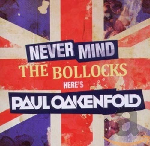 Paul Oakenfold Never Mind The Bollocks Cd Doble 2 Cds Nuevos