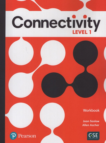 Connectivity 1 - Workbook, de Saslow, Joan. Editorial Pearson, tapa blanda en inglés americano, 2021