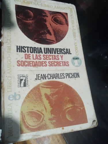 * Historia Universal De Las Sectas Y Sociedades Secretas -t1