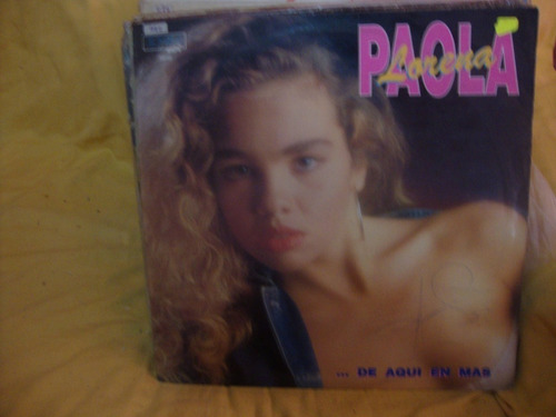 Vinilo Lorena Paola De Aqui En Mas M1