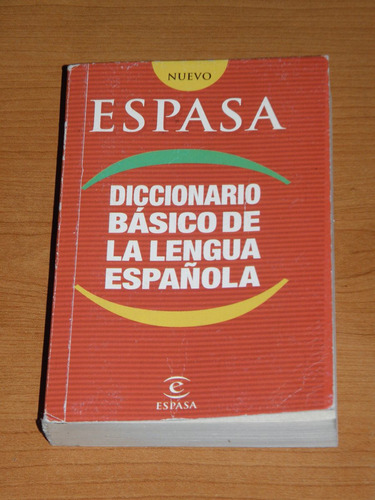 Diccionario Básico De La Lengua Española - Espasa Calpe