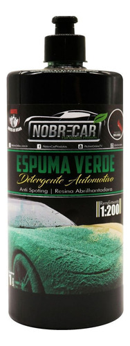 Detergente Automotivo 1:200 Espuma Verde 1 Litro Nobre Car 