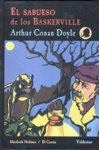 El Sabueso De Los Baskerville / Arthur Conan Doyle