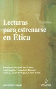 Lecturas Para Entrenarse En Etica Nueva Edicion Tabano 2