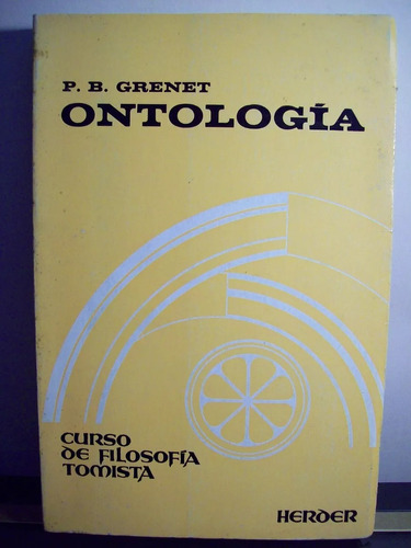 Ontologia Grenet / Ed Herder 1977 Barcelona.10newyork.ds