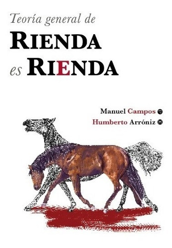Imagen 1 de 3 de Libro Teoría General De Rienda Es Rienda