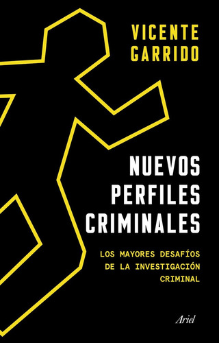 Nuevos Perfiles Criminales - Garrido Genovés, Vicente  - *