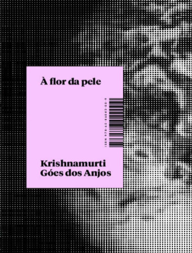 À Flor Da Pele: A Flor Da Pele, De Anjos,krishnamurti Goes Dos. Editora Laranja Original, Capa Mole, Edição 1 Em Português, 2020