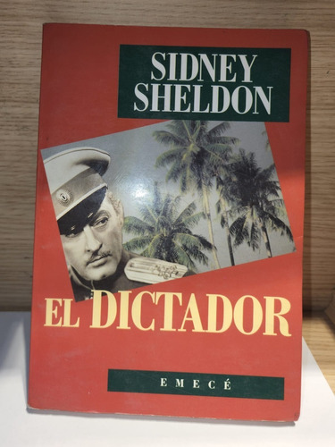 El Dictador - Sidney Sheldon - Emece - Usado 