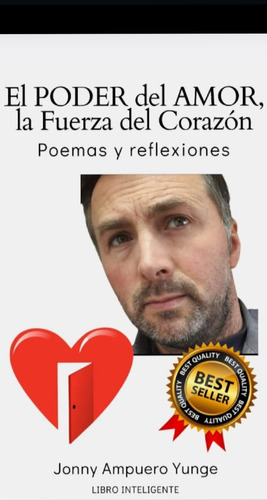 Libro   El Poder De Amor, La Fuerza Del Corazón  Best Seller