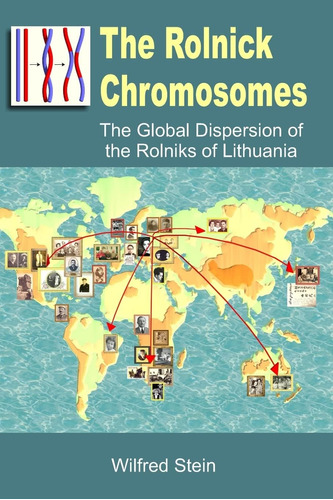 Libro: En Inglés Los Cromosomas De Rolnick The Global Disper