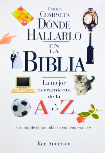 Dónde Hallarlo En La Biblia La Mejor Herramienta De La A - Z