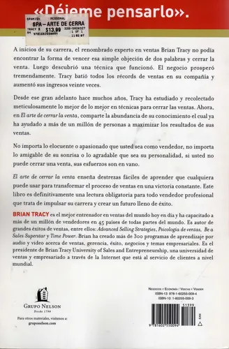 El Arte De Cerrar La Venta. Brian Tracy